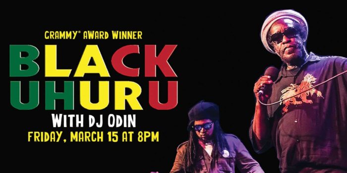 Immerse Yourself In The Legendary Reggae Beats Of Black Uhuru At The Napa Valley's JaM Cellars Ballroom On March 15th! Sing Along To Classic Hits Like 
